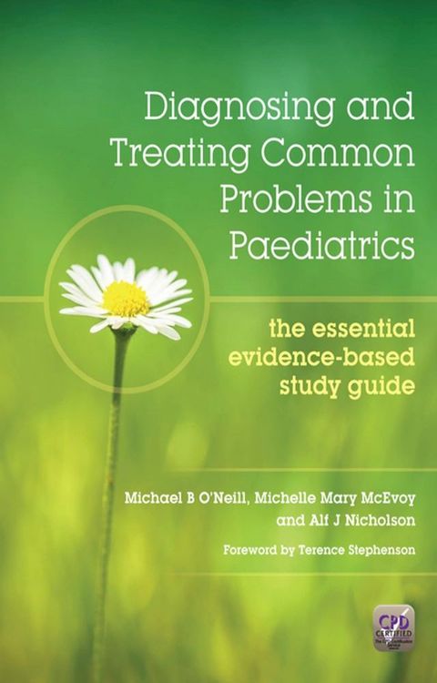 Diagnosing and Treating Common Problems in Paediatrics(Kobo/電子書)