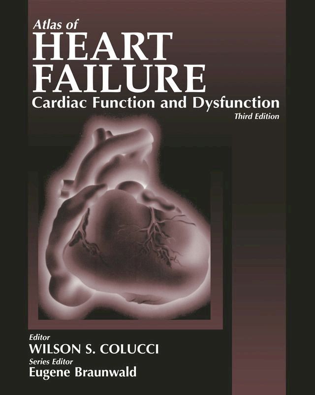  Atlas of Heart Failure(Kobo/電子書)