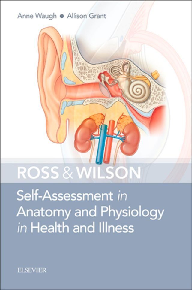  Ross & Wilson Self-Assessment in Anatomy and Physiology in Health and Illness(Kobo/電子書)