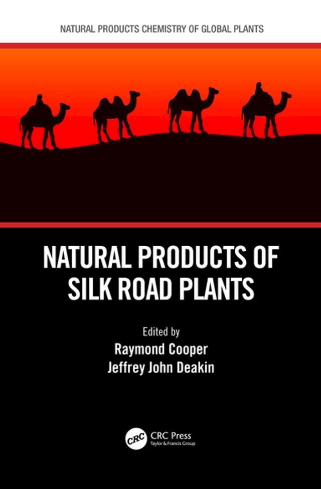  Natural Products of Silk Road Plants(Kobo/電子書)