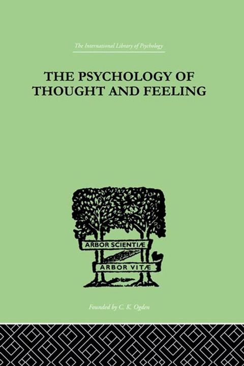 The Psychology Of Thought And Feeling(Kobo/電子書)