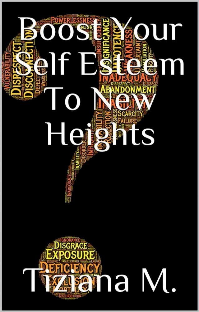  Boost Your Self Esteem(Kobo/電子書)