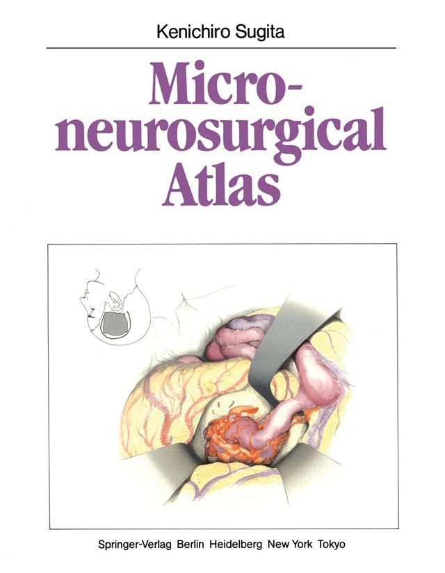  Microneurosurgical Atlas(Kobo/電子書)