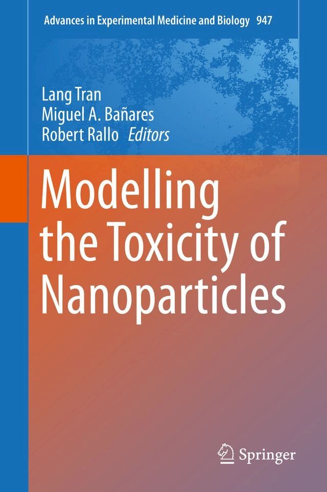  Modelling the Toxicity of Nanoparticles(Kobo/電子書)