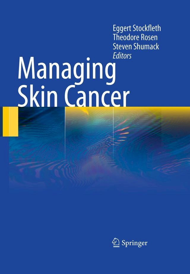  Managing Skin Cancer(Kobo/電子書)