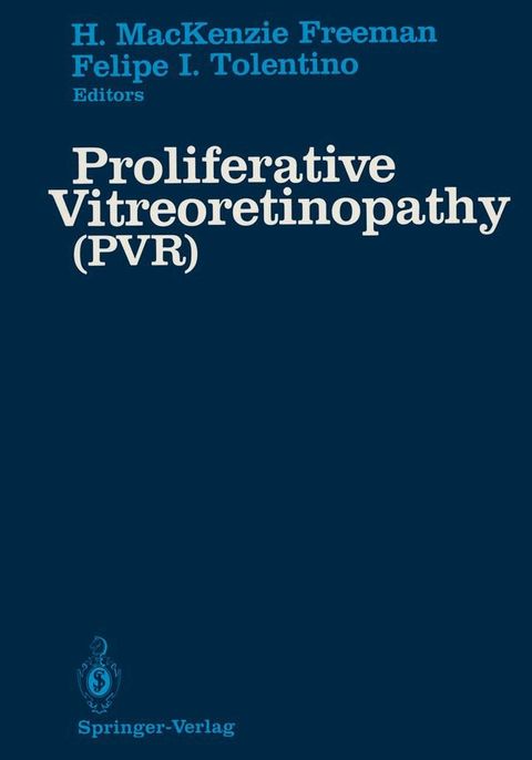 Proliferative Vitreoretinopathy (PVR)(Kobo/電子書)