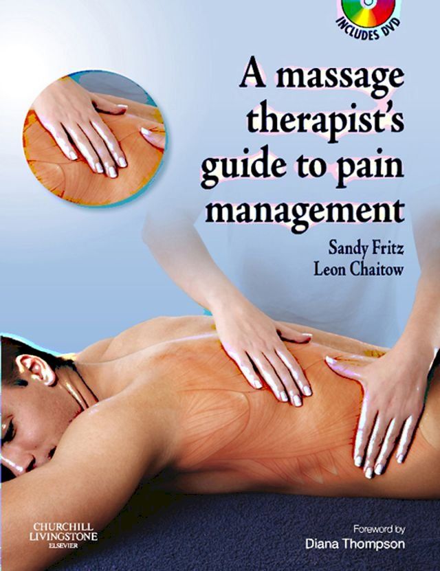  The Massage Therapist's Guide to Pain Management E-Book(Kobo/電子書)