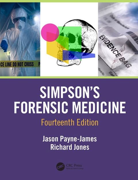 Simpson's Forensic Medicine, 14th Edition(Kobo/電子書)