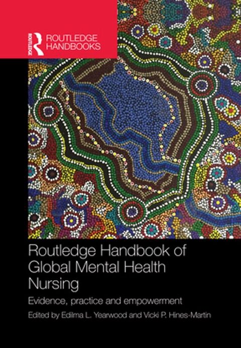 Routledge Handbook of Global Mental Health Nursing(Kobo/電子書)