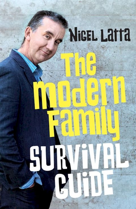 The Modern Family Survival Guide(Kobo/電子書)