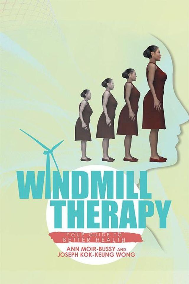  Windmill Therapy(Kobo/電子書)