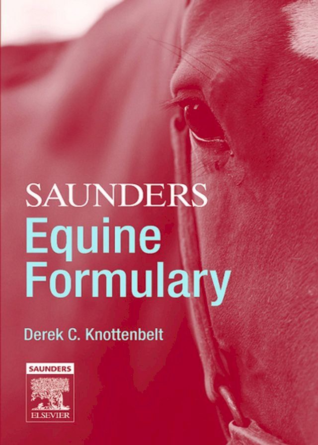  Saunders Equine Formulary E-Book(Kobo/電子書)