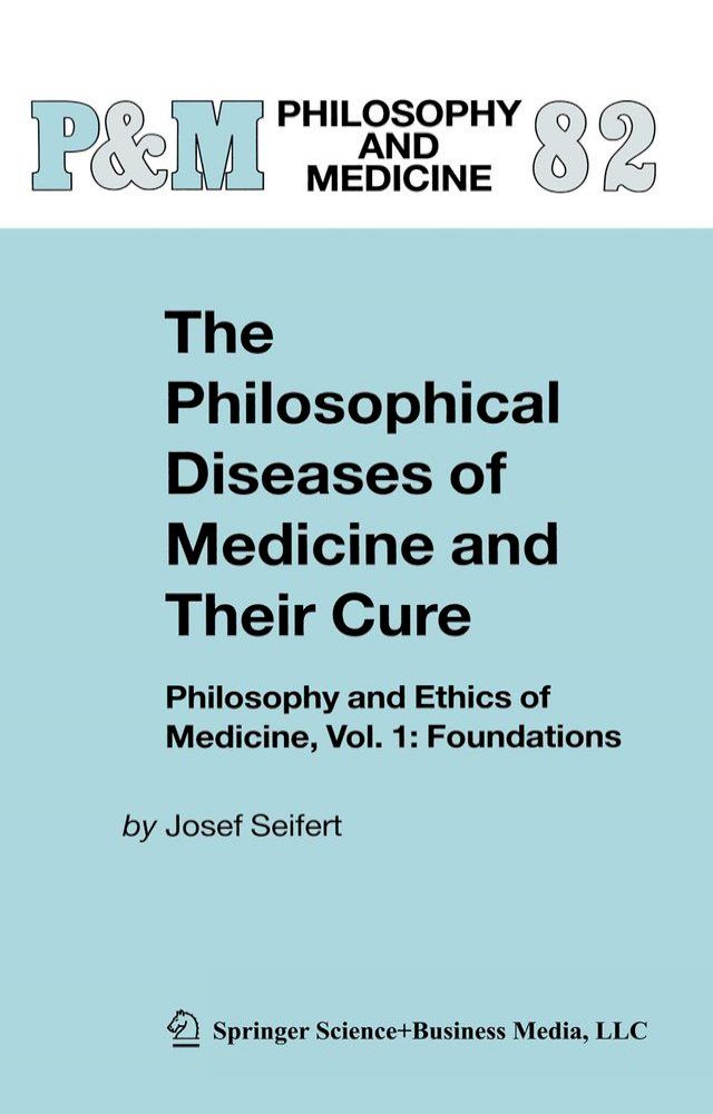  The Philosophical Diseases of Medicine and their Cure(Kobo/電子書)