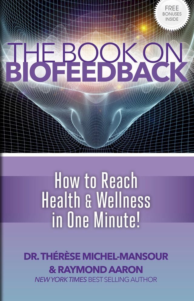  The Book On Biofeedback(Kobo/電子書)