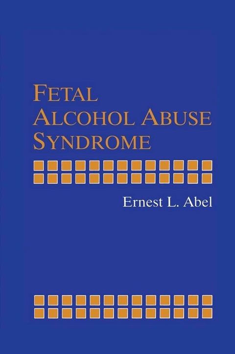 Fetal Alcohol Abuse Syndrome(Kobo/電子書)