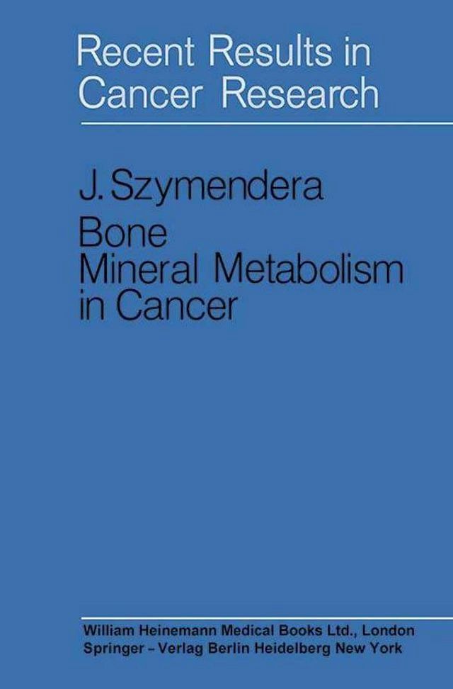  Bone Mineral Metabolism in Cancer(Kobo/電子書)