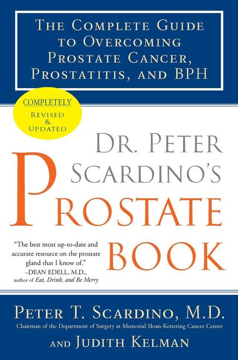 Dr. Peter Scardino's Prostate Book, Revised Edition(Kobo/電子書)