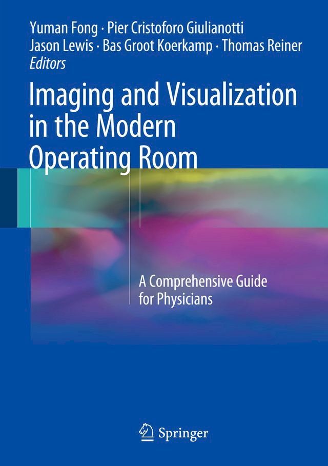  Imaging and Visualization in The Modern Operating Room(Kobo/電子書)