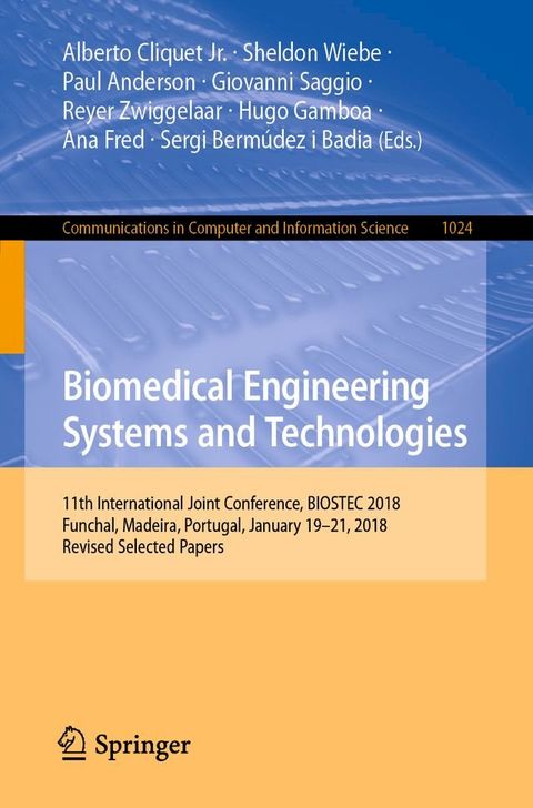 Biomedical Engineering Systems and Technologies(Kobo/電子書)