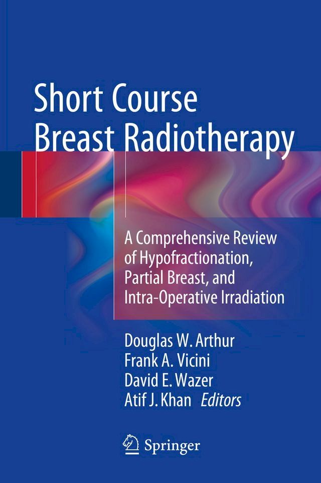  Short Course Breast Radiotherapy(Kobo/電子書)