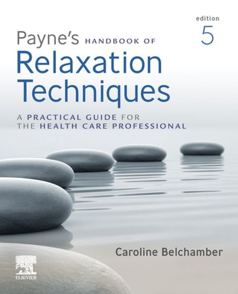 Payne's Handbook of Relaxation Techniques E-Book(Kobo/電子書)