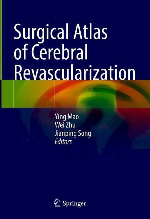 Surgical Atlas of Cerebral Revascularization(Kobo/電子書)