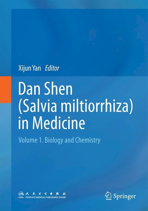 Dan Shen (Salvia miltiorrhiza) in Medicine(Kobo/電子書)