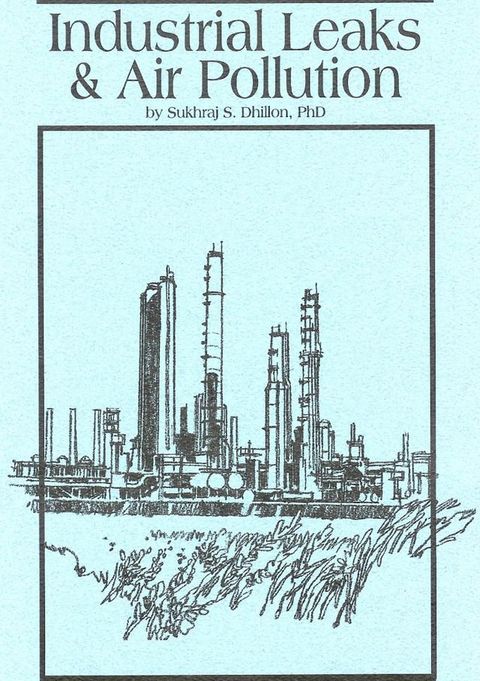 Industrial Leaks & Air Pollution(Kobo/電子書)