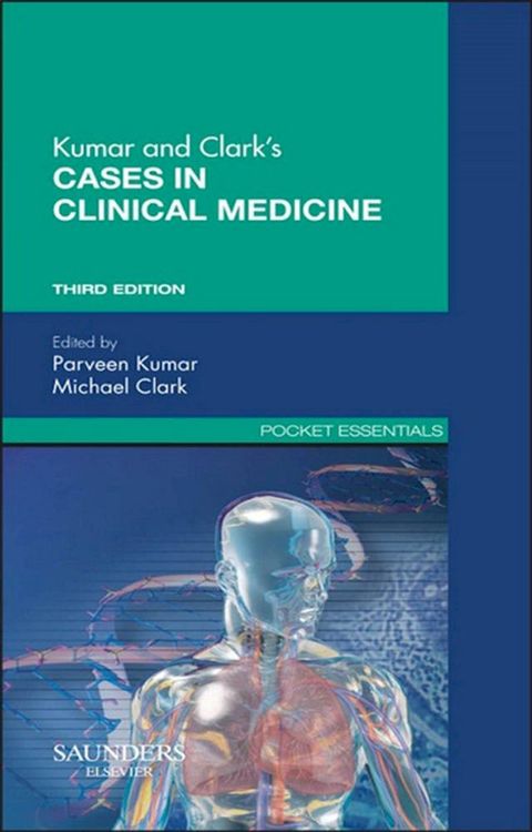 Kumar & Clark's Cases in Clinical Medicine E-Book(Kobo/電子書)