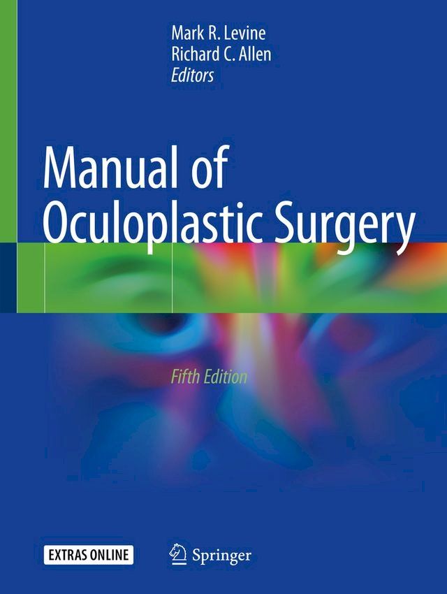  Manual of Oculoplastic Surgery(Kobo/電子書)