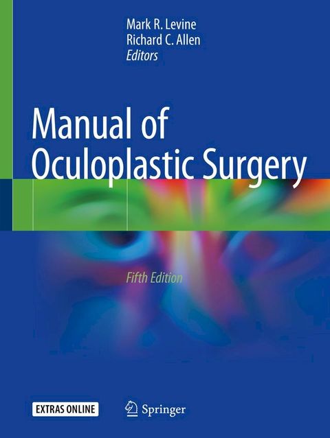 Manual of Oculoplastic Surgery(Kobo/電子書)