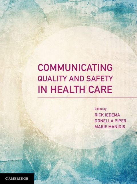 Communicating Quality and Safety in Health Care(Kobo/電子書)