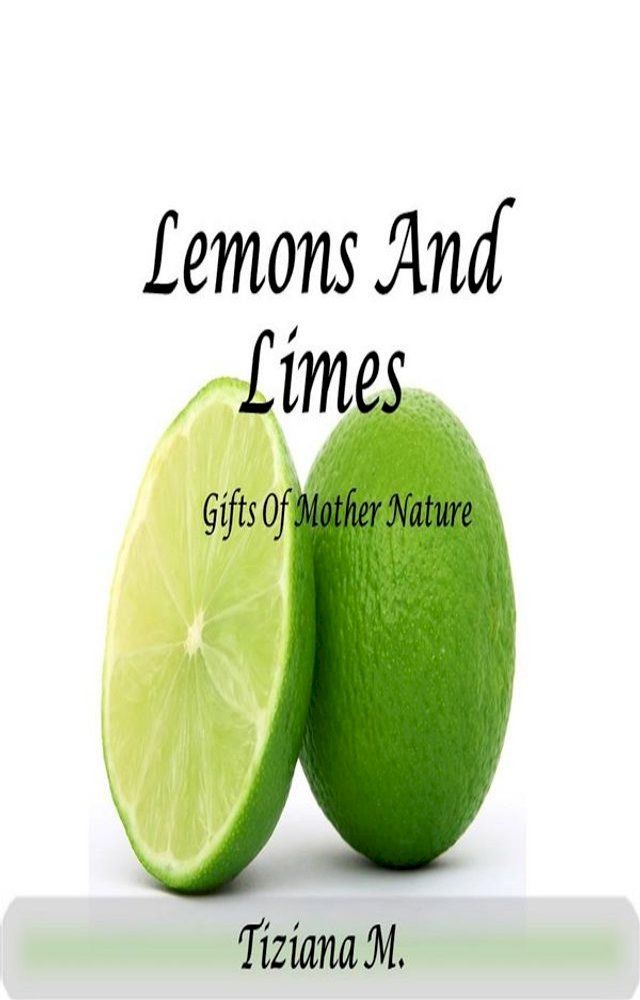  Lemons And Limes(Kobo/電子書)