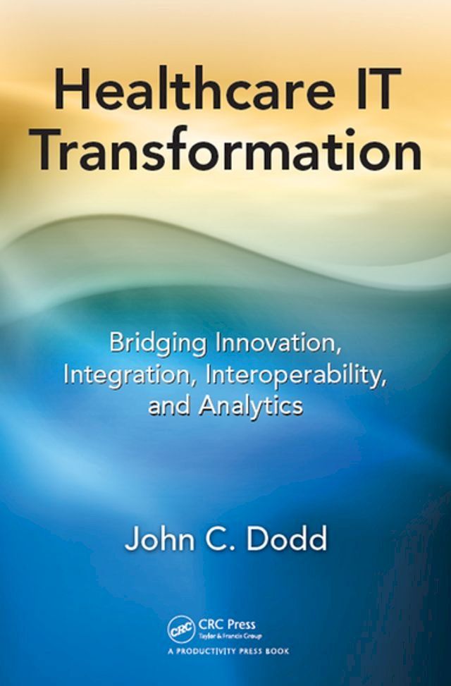  Healthcare IT Transformation(Kobo/電子書)