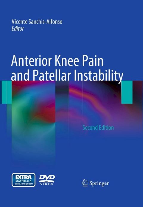 Anterior Knee Pain and Patellar Instability(Kobo/電子書)