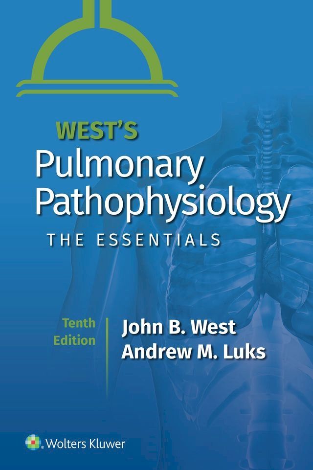  West's Pulmonary Pathophysiology(Kobo/電子書)