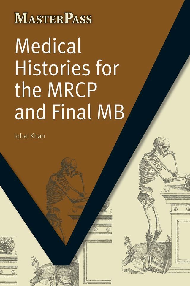  Medical Histories for the MRCP and Final MB(Kobo/電子書)