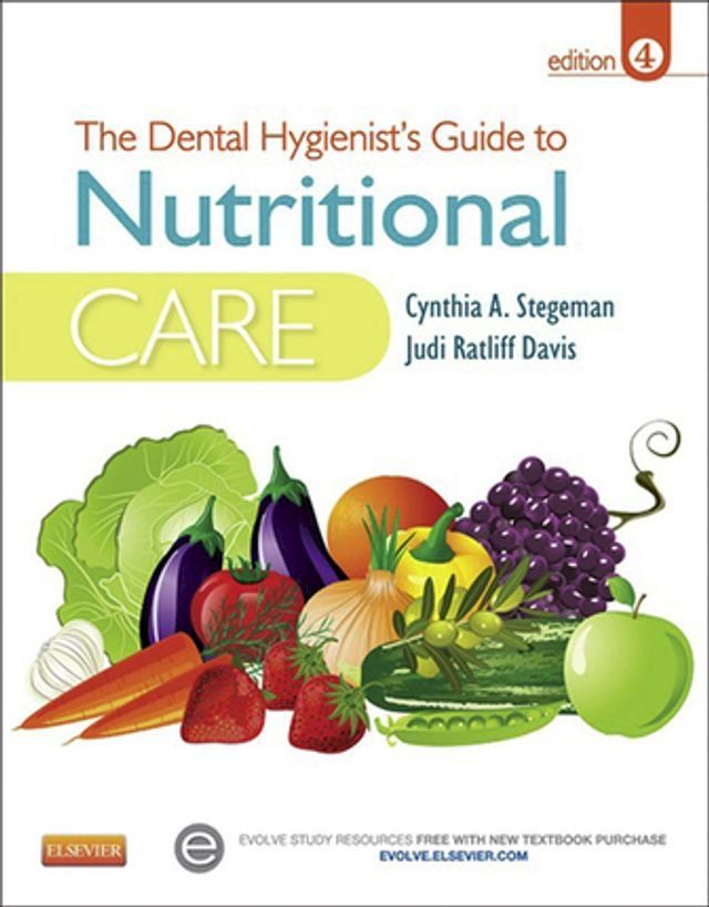  The Dental Hygienist's Guide to Nutritional Care - E-Book(Kobo/電子書)