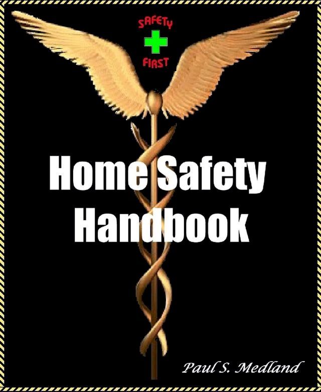  Home Safety Handbook(Kobo/電子書)