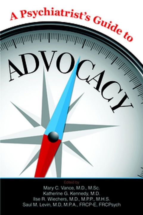 A Psychiatrist's Guide to Advocacy(Kobo/電子書)