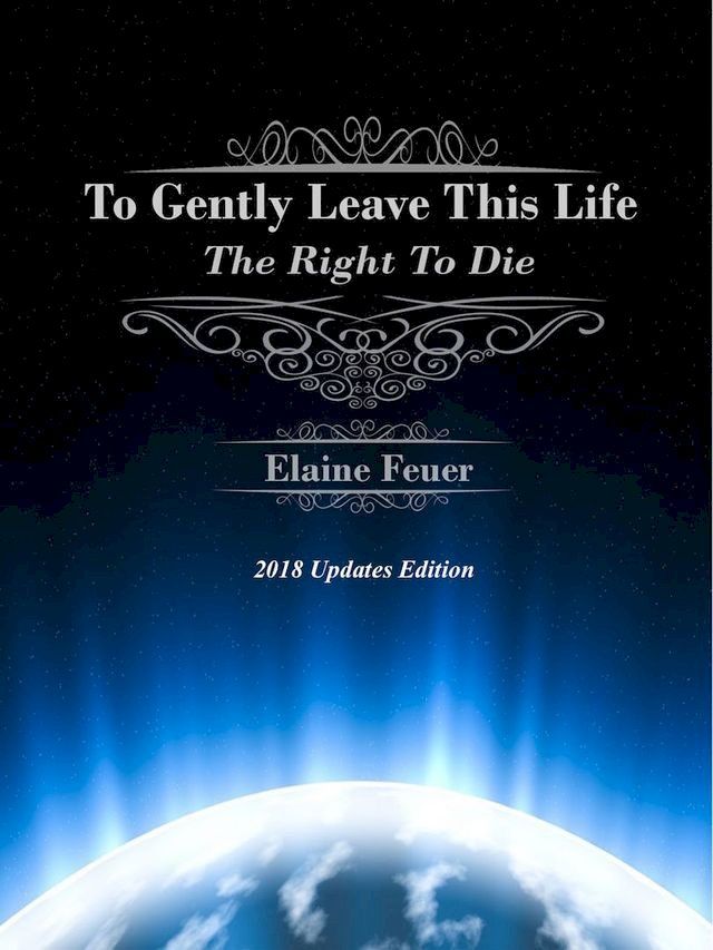  To Gently Leave This Life(Kobo/電子書)