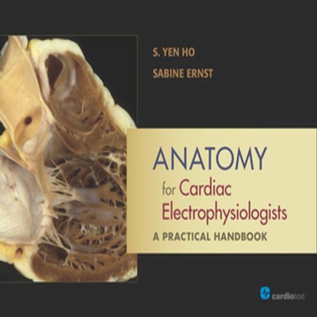  Anatomy for Cardiac Electrophysiologists: A Practical Handbook(Kobo/電子書)