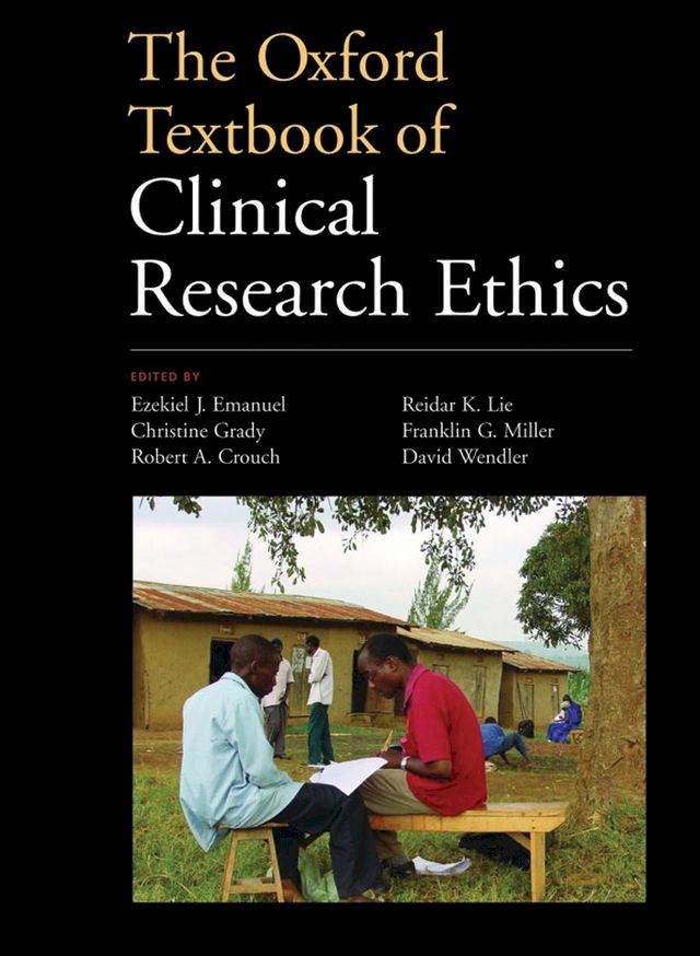  The Oxford Textbook of Clinical Research Ethics(Kobo/電子書)