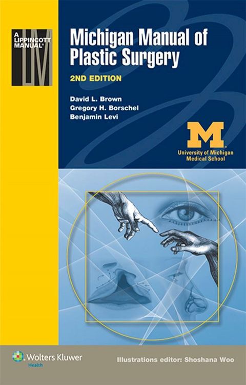 Michigan Manual of Plastic Surgery(Kobo/電子書)