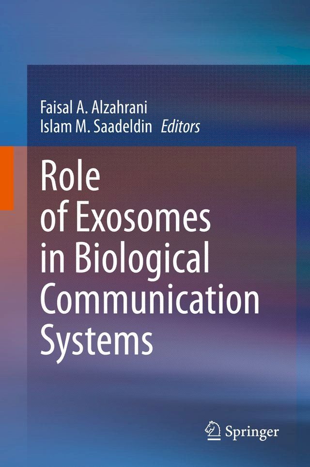  Role of Exosomes in Biological Communication Systems(Kobo/電子書)