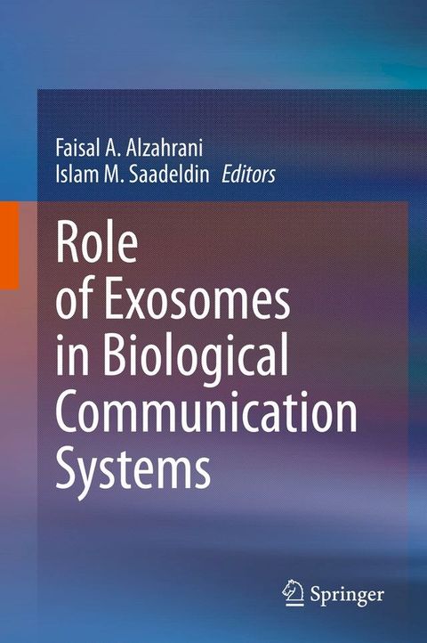 Role of Exosomes in Biological Communication Systems(Kobo/電子書)