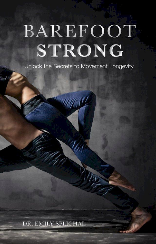  Barefoot Strong(Kobo/電子書)