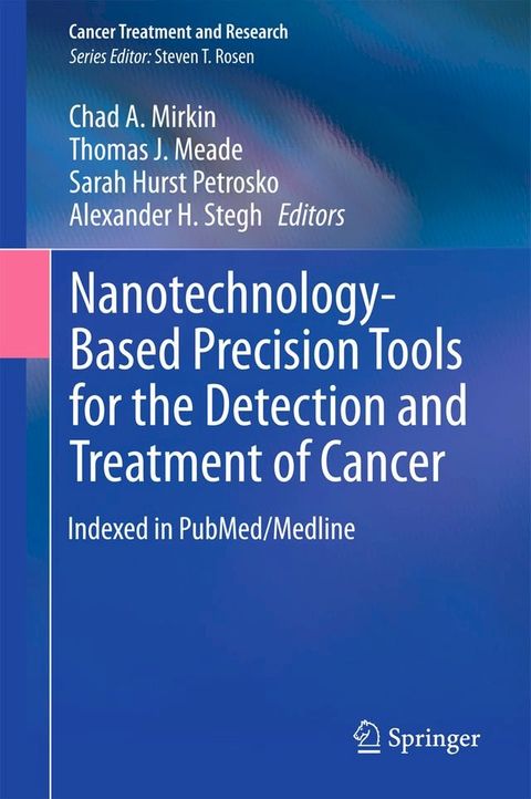 Nanotechnology-Based Precision Tools for the Detection and Treatment of Cancer(Kobo/電子書)