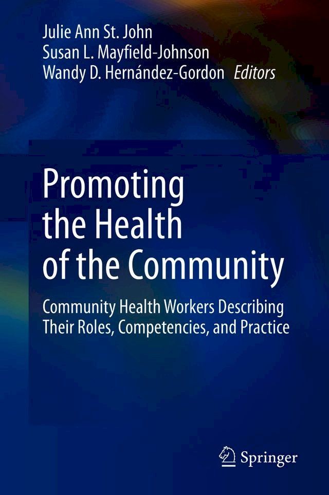  Promoting the Health of the Community(Kobo/電子書)