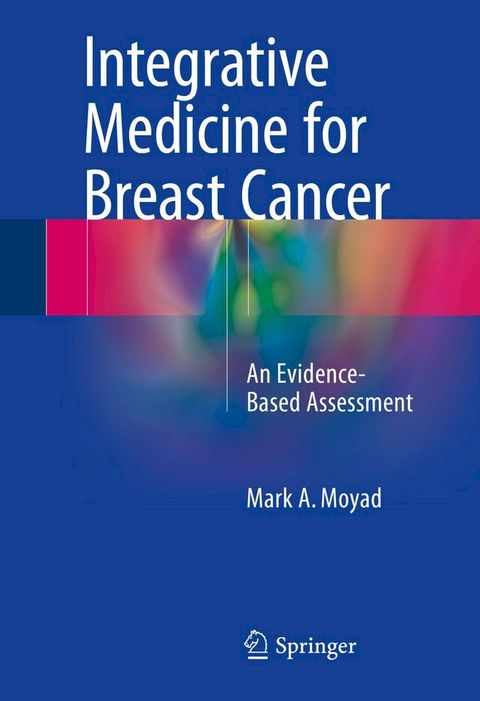 Integrative Medicine for Breast Cancer(Kobo/電子書)